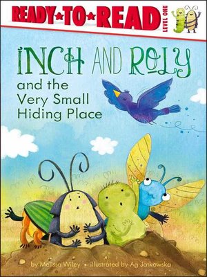 cover image of Inch and Roly and the Very Small Hiding Place